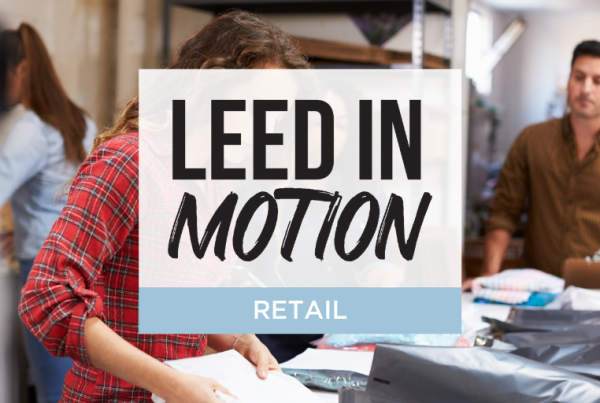 LEED in Motion Retail